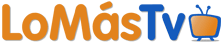 LoMasTv